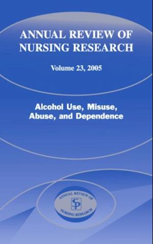 Annual Review of Nursing Research, Volume 23, 2005