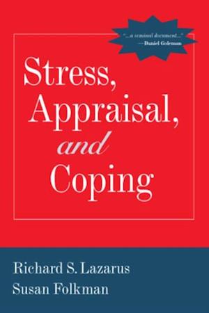 Stress, Appraisal, and Coping