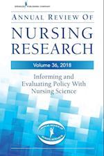 Annual Review of Nursing Research, Volume 36