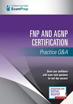 Fnp and Agnp Certification Practice Q&A