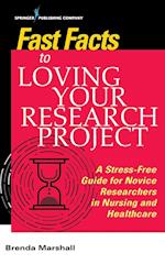 Fast Facts to Loving Your Research Project