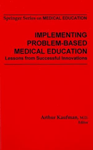 Implementing Problem-Based Medical Education