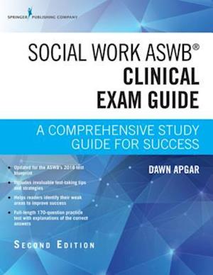 Social Work ASWB Clinical Exam Guide, Second Edition