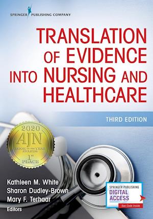 Translation of Evidence into Nursing and Healthcare