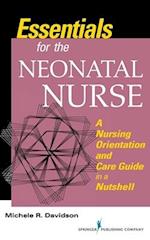 Davidson, M:  Essentials for the Neonatal Nurse