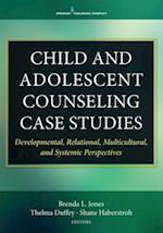 Child and Adolescent Counseling Case Studies