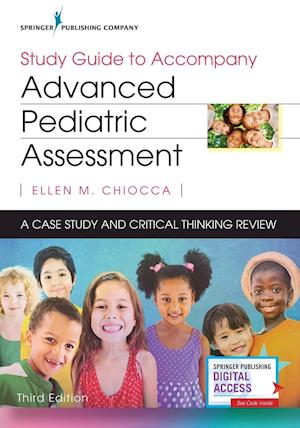 Study Guide to Accompany Advanced Pediatric Assessment