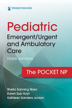 Pediatric Emergent/Urgent and Ambulatory Care