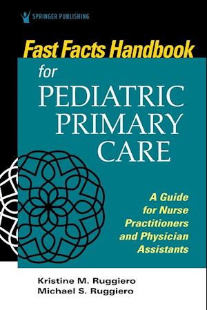 Fast Facts for Pediatric Primary Care