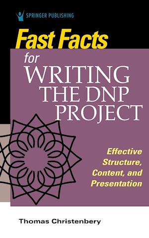 Fast Facts for Writing the DNP Project