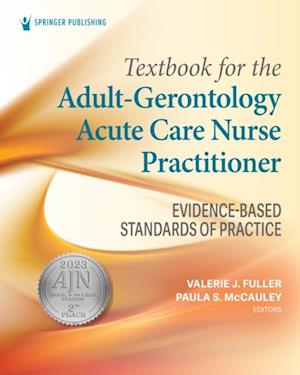 Textbook for the Adult-Gerontology Acute Care Nurse Practitioner