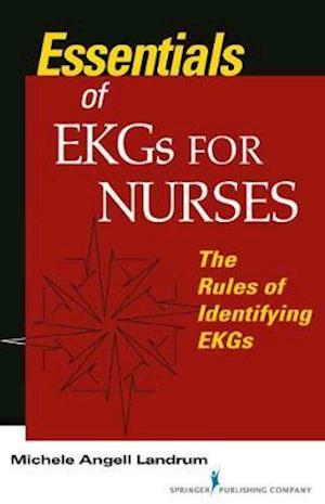 Landrum, M:  Essentials of¿EKGs for Nurses