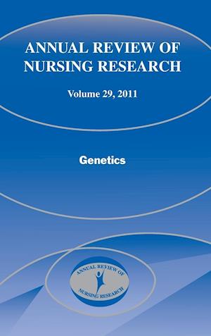 Annual Review of Nursing Research, Volume 29, 2011