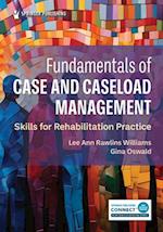 Fundamentals of Case and Caseload Management