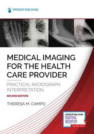 Medical Imaging for the Health Care Provider