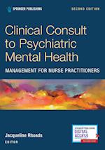 Clinical Consult to Psychiatric Mental Health Management for Nurse Practitioners