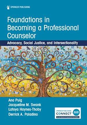 Foundations in Becoming a Professional Counselor