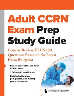 Adult CCRN(R) Exam Prep Study Guide
