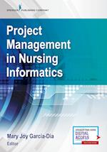 Project Management in Nursing Informatics