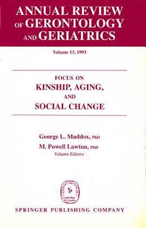 Annual Review of Gerontology and Geriatrics, Volume 13, 1993