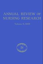 Annual Review of Nursing Research, Volume 6, 1988