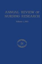 Annual Review of Nursing Research, Volume 1, 1983