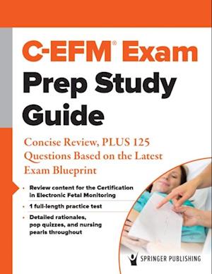 C-EFM(R) Exam Prep Study Guide