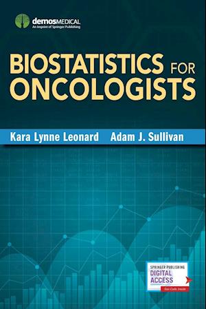 Biostatistics for Oncologists