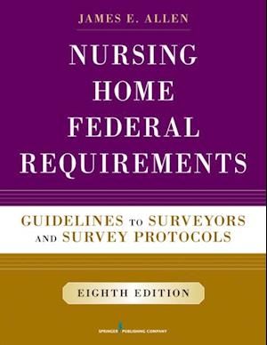 Nursing Home Federal Requirements