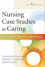 Nursing Case Studies in Caring