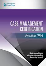 Case Management Certification Practice Q&A