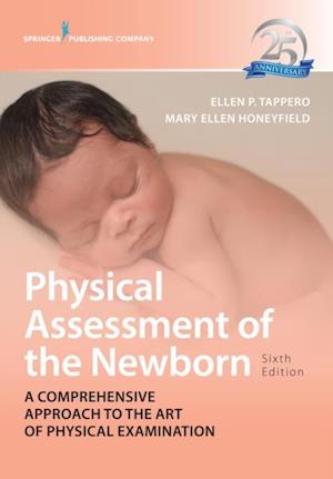 Physical Assessment of the Newborn