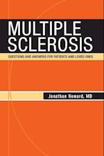 Multiple Sclerosis: Questions and Answers for Patients and Loved Ones 