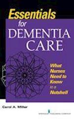 Miller, C:  Essentials for Dementia Care