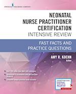 Neonatal Nurse Practitioner Certification Intensive Review