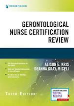Gerontological Nurse Certification Review