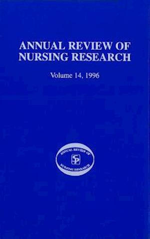 Annual Review of Nursing Research, Volume 14, 1996