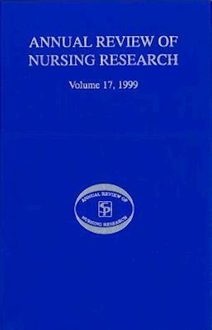 Annual Review of Nursing Research, Volume 17, 1999