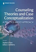 Counseling Theories and Case Conceptualization