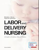 Labor and Delivery Nursing