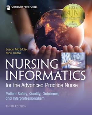 Nursing Informatics for the Advanced Practice Nurse, Third Edition