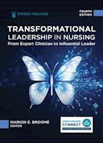 Transformational Leadership in Nursing