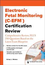 Electronic Fetal Monitoring (C-EFM(R)) Certification Review