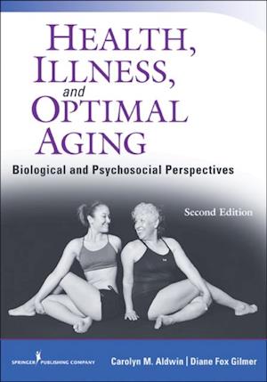 Health, Illness, and Optimal Aging, Second Edition