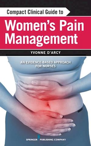 Compact Clinical Guide to Women's Pain Management