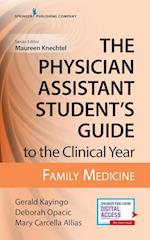 The Physician Assistant Student's Guide to the Clinical Year: Family Medicine
