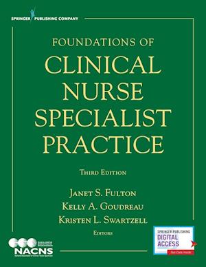 Foundations of Clinical Nurse Specialist Practice