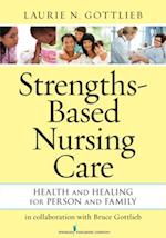 Strengths-Based Nursing Care
