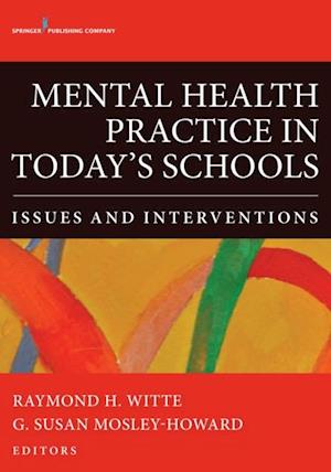 Mental Health Practice in Today's Schools