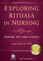 Exploring Rituals in Nursing